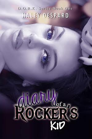 Diary of a Rocker's Kid by Haley Allison