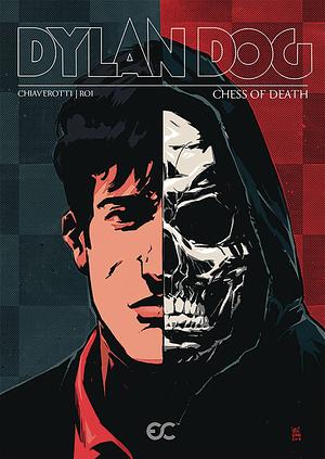 Dylan Dog: Chess of Death by Claudio Chiaverotti