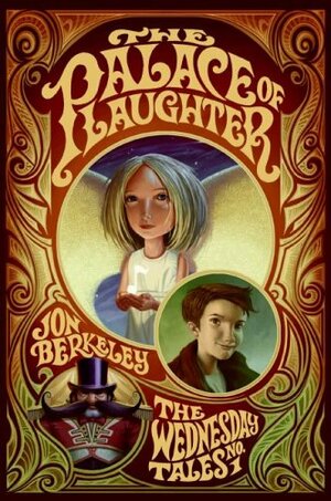 The Palace of Laughter by Jon Berkeley