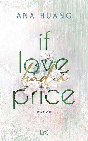 If Love Had a Price by Ana Huang