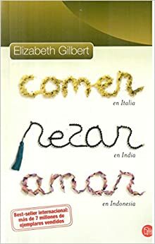 COMER, REZAR, AMAR by Elizabeth Gilbert