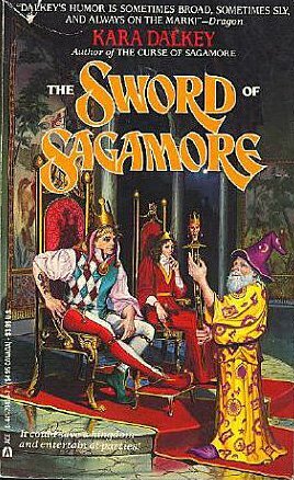 The Sword of Sagamore by Kara Dalkey