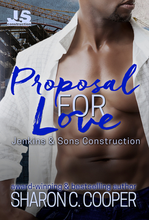 Proposal for Love by Sharon C. Cooper