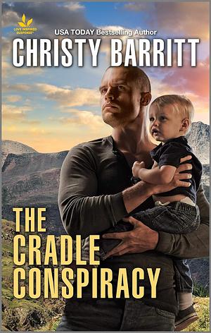 The Cradle Conspiracy by Christy Barritt