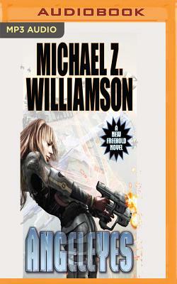 Angeleyes by Michael Z. Williamson