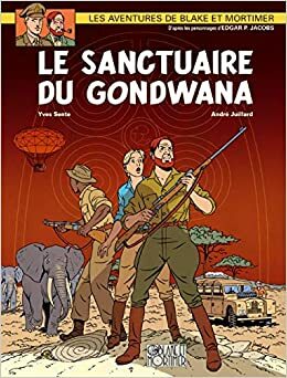 Blake & Mortimer - Volume 11 - The Gondwana Shrine by Yves Sente, André Juillard