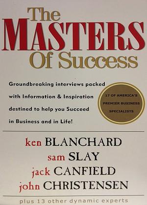 The Masters of Success by David E. Wright