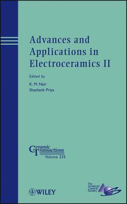 Advances and Applications in Electroceramics II by 