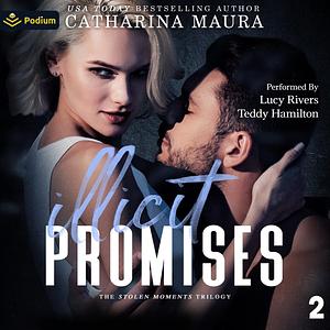 Illicit Promises by Catharina Maura