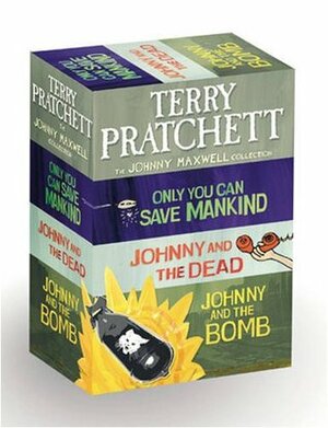 The Johnny Maxwell Slipcase: Includes Only You Can Save Mankind, Johnny & the Dead, Johnny & the Bomb by Terry Pratchett
