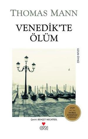 Venedik'te Ölüm by Thomas Mann