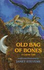 Old Bag of Bones: A Coyote Tale by Janet Stevens