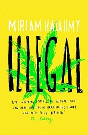 Illegal by Miriam Halahmy