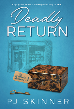 Deadly Return by PJ Skinner