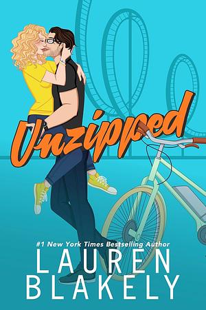 Unzipped by Lauren Blakely