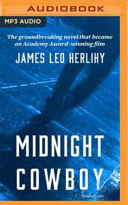 Midnight Cowboy by James Leo Herlihy