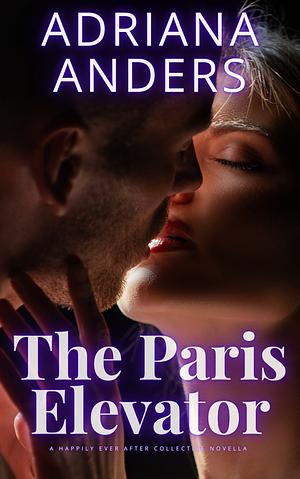 The Paris Elevator by Adriana Anders