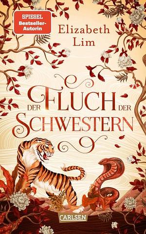 Der Fluch der Schwestern  by Elizabeth Lim