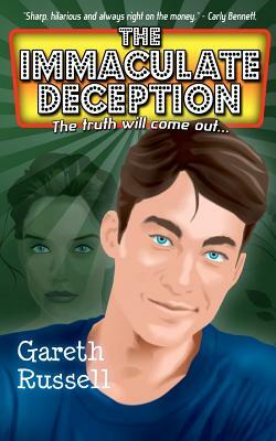 The Immaculate Deception: The Popular Series by Gareth Russell