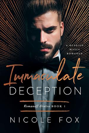 Immaculate Deception by Nicole Fox