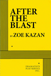 After the Blast by Zoe Kazan