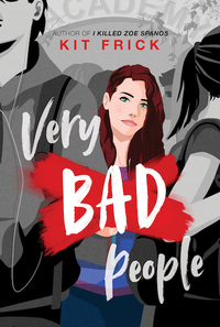 Very Bad People by Kit Frick