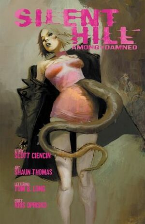 Silent Hill: Among the Damned by Shaun Thomas, Troy Denning
