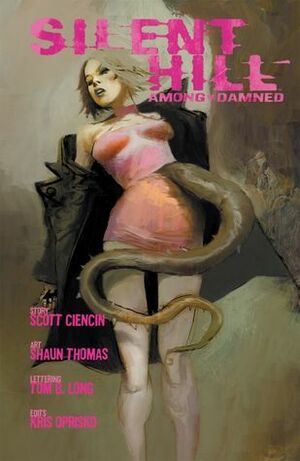 Silent Hill: Among the Damned by Troy Denning, Shaun Thomas