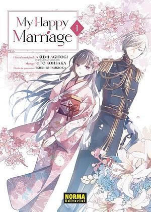 My Happy Marriage, vol. 1 by Akumi Agitogi, Rito Kohsaka, Rito Kohsaka, Tsukiho Tsukioka