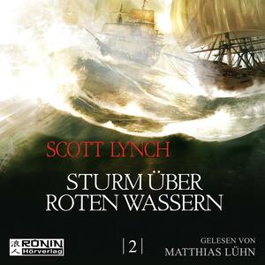 Sturm über roten Wassern by Scott Lynch