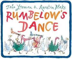 Rumbelow's Dance by John Yeoman, Quentin Blake