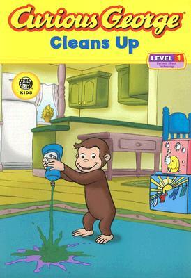 Curious George Cleans Up (Cgtv Reader) by H.A. Rey