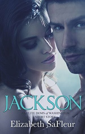 Jackson by Elizabeth SaFleur