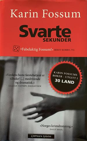 Svarte sekunder by Karin Fossum