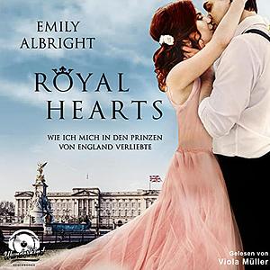 Royal Hearts by Emily Albright