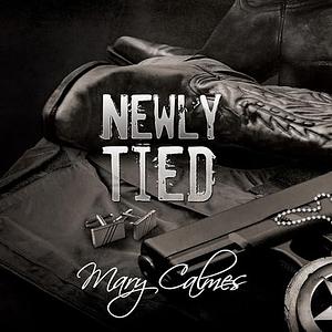 Newly Tied by Mary Calmes