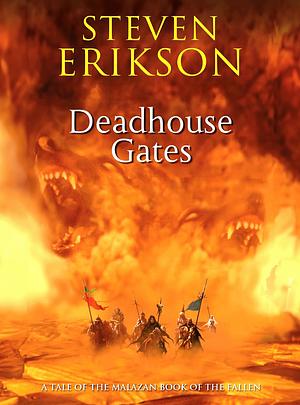 Deadhouse Gates by Steven Erikson