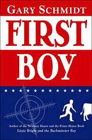 First Boy by Gary Schmidt