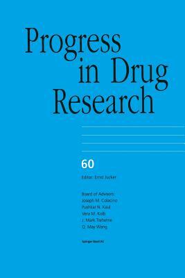Progress in Drug Research by Linda L. Lien, Hao Wu, Eric J. Lien
