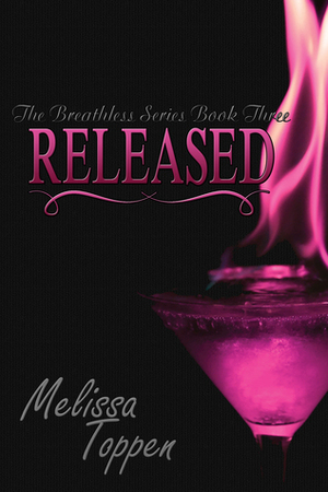 Released by Melissa Toppen