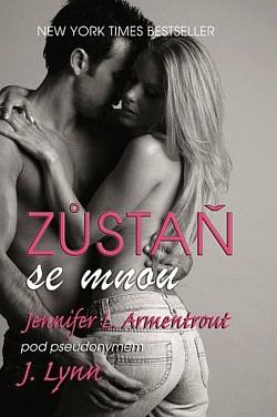Zůstaň se mnou by Jennifer L. Armentrout