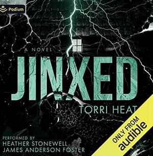 Jinxed by Torri Heat