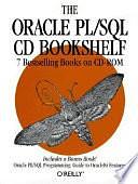 The Oracle PL/SQL CD Bookshelf by 9781565928497, O'Reilly &amp; Associates, ISBN 1565928490, The Oracle PL/SQL CD BookshelfCd Bookshelf SeriesThe Oracle PL-SQL CD bookshelfThe Oracle PL/SQL CD Bookshelf: 7 Bestselling Books on CD-ROM