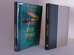 Rock Springs by Richard Ford