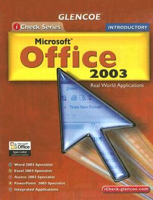 Icheck Series: Microsoft Office 2003, Introductory, Student Edition by McGraw Hill