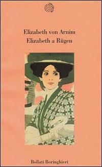 Elizabeth a Rügen by Elizabeth von Arnim