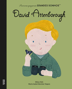 David Attenborough by Maria Isabel Sánchez Vegara