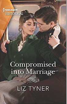Compromised into Marriage: A Regency Historical Romance by Liz Tyner