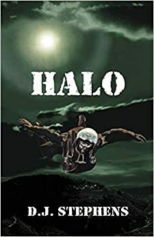 Halo by D.J. Stephens