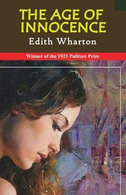 The Age Of Innocence by Edith Wharton